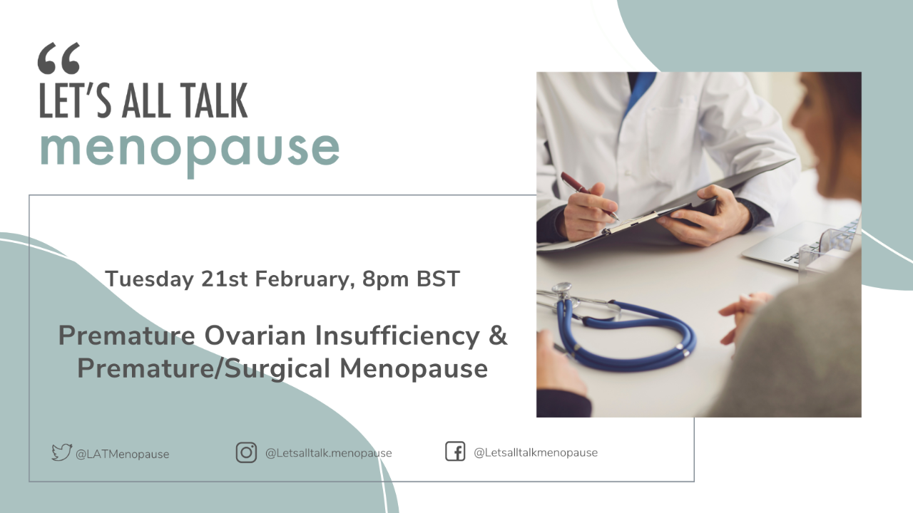 Premature Ovarian Insufficiency & Premature/Surgical Menopause