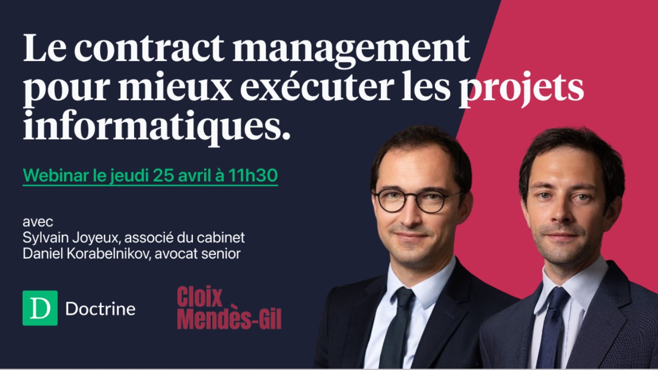 Le contract management pour mieux exécuter les projets informatiques.