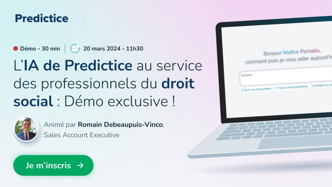 L’IA de Predictice au service des professionnels du droit social : Démo exclusive ! 