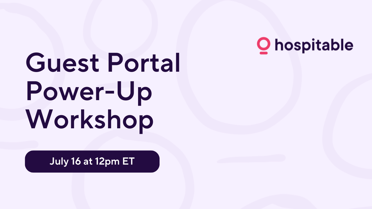 Guest Portal Power-Up Workshop